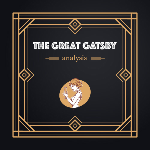 The Great Gatsby Analysis